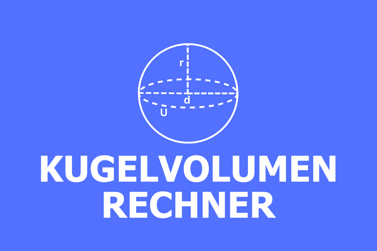 Kugelvolumen Rechner